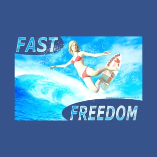 Fast Freedom T-Shirt