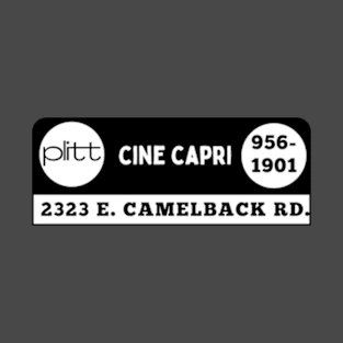 The Original Cine Capri Theater - Phoenix Arizona T-Shirt