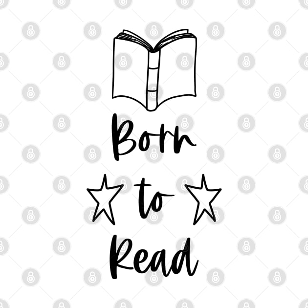 Born to Read - Reader Bookish Book Club by Millusti