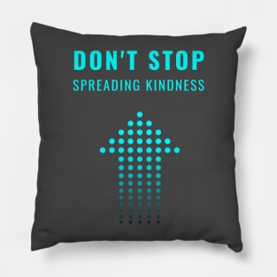 quote kindness Pillow