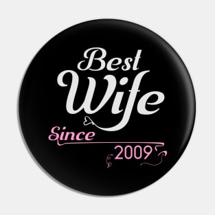 Best wife since 2009 ,wedding anniversary Pin