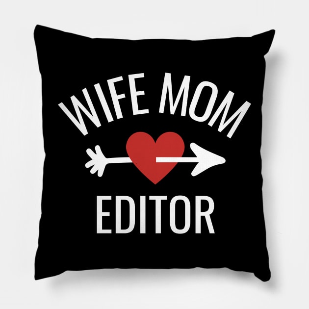 Wife Mom Editor Gift Idea Pillow by divinoro trendy boutique