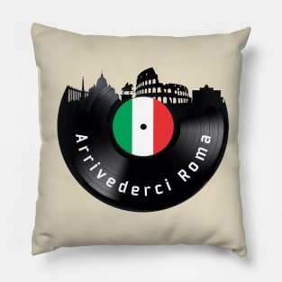 Arrivederci Roma Pillow