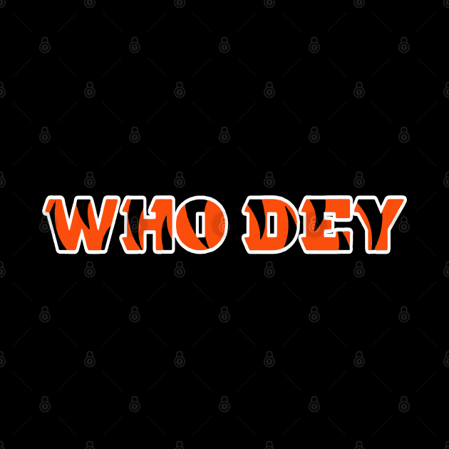 WHO DEY by naslineas