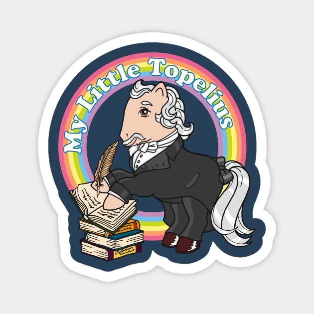 My Little Pop Icons - My Little Topelius Magnet by MyLittlePopIcons