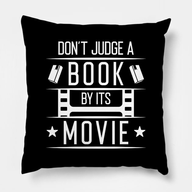 Don’t Judge A Book By Its Movie Pillow by Cherrific