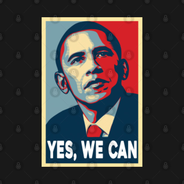 OBAMA YES WE CAN Obama Yes We Can TShirt TeePublic