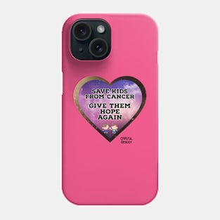 Save Kids From Cancer Phone Case
