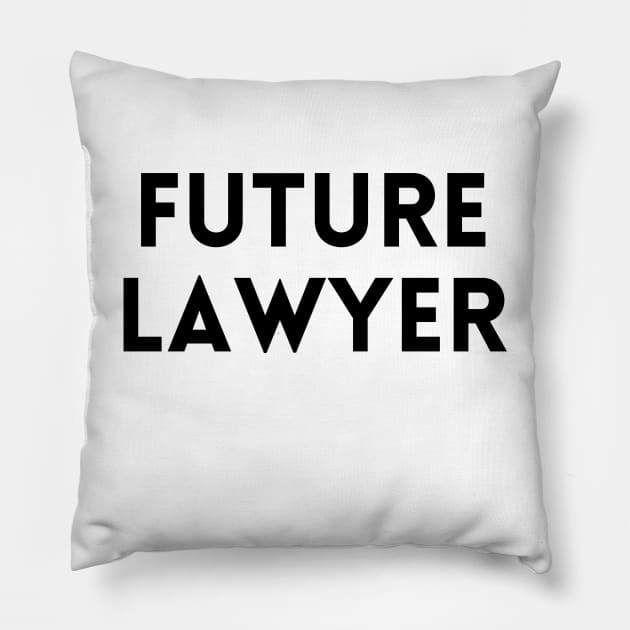 Future lawyer Pillow by Word and Saying