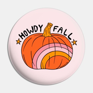 Howdy Fall Pin