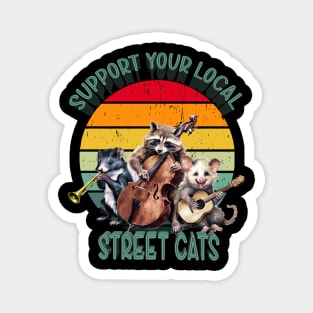 Support your local street cats Magnet