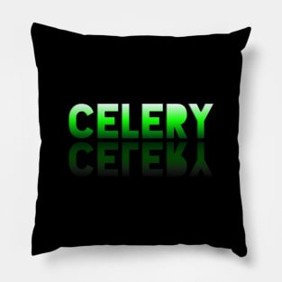 Celery - Healthy Lifestyle - Foodie Food Lover - Graphic Typography Pillow