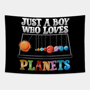 Just A Boy Who Loves Planets I Science Chemistry Tapestry