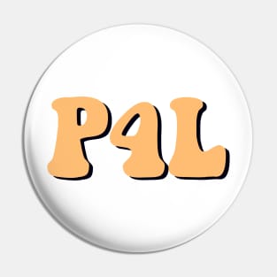 Pale Orange Pogue 4 Life / P4L Pin