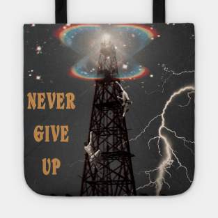 Never give up Tote