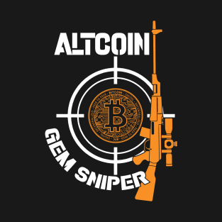 Altcoin Gem Sniper: Aim for Crypto Profits T-Shirt