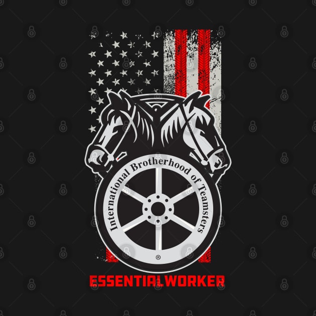 Teamsters Gift, Union worker, Essential Worker design by laverdeden