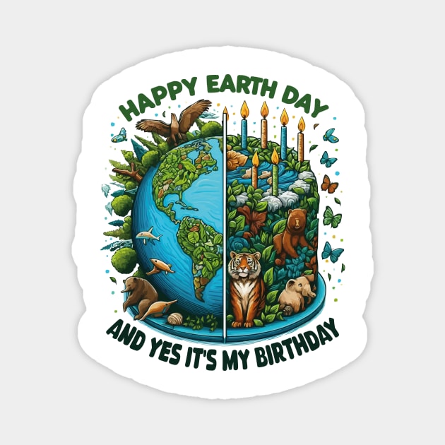 Happy Earth Day It's My Birthday Funny Earth Day 2024 Retro Magnet by JUST PINK