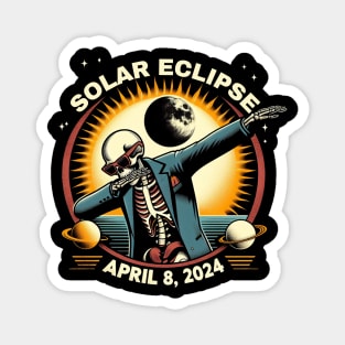 Solar Eclipse April 8th 2024 dabbing skeleton Total Eclipse 2024 Magnet