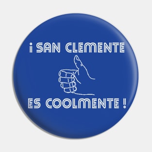 ¡San Clemente es Coolmente! - Dark Pin