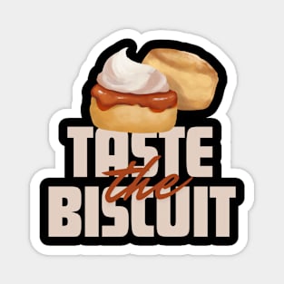 Taste the biscuit Magnet