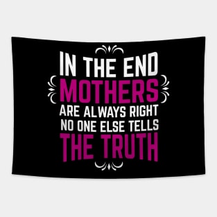 Mothers Are True Tapestry