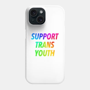 SUPPORT TRANS YOUTH 🏳️‍🌈 Phone Case