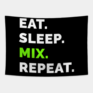 Eat sleep mix repeat 7 Tapestry