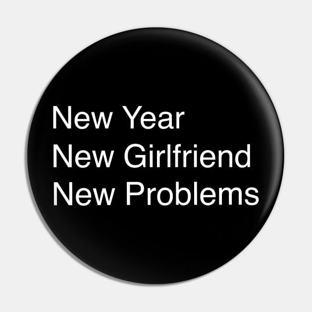 Funny New Year Pin by MillerDesigns