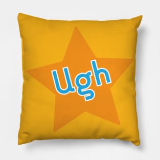 UGH Pillow