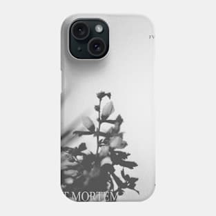 POST MORTEM Phone Case