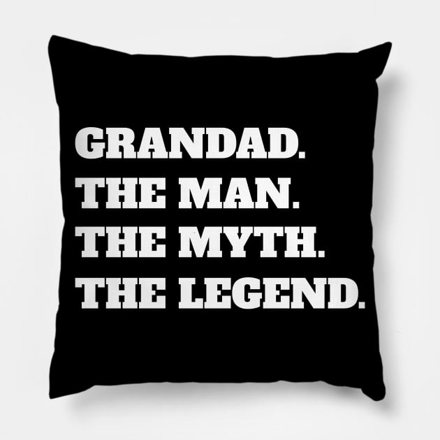 Grandad The Man The Myth The Legend Pillow by fromherotozero