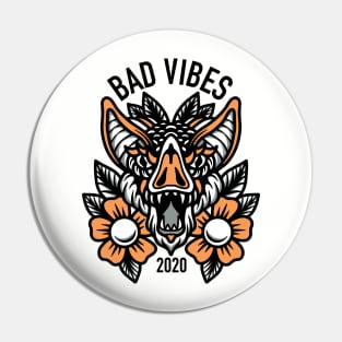 Bad Bad Vibes Pin