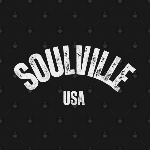 Soulville USA by TeeJaiStudio