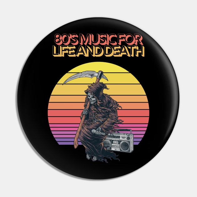 80's Music For Life and Death Grim Reaper Retro Music Pin by Unboxed Mind of J.A.Y LLC 