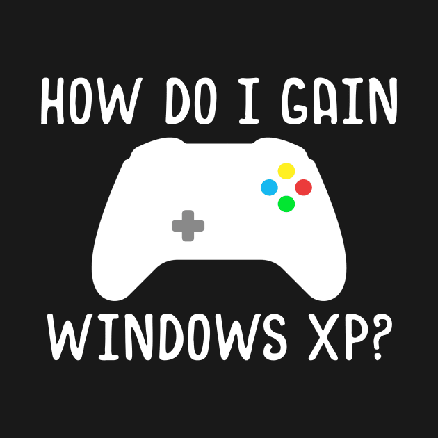 How Do I Gain Windows XP by programmertees