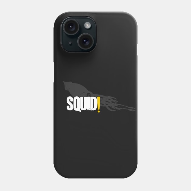 Squid! - Squad Phone Case by CCDesign