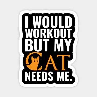 Funny Workout Design With Cat Magnet