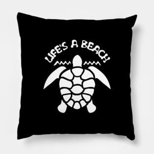 Life's a beach - Sea Turtle Pillow