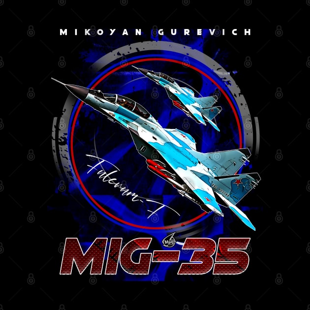 MIG35 Fulcrum-F Multirole Fighterjet by aeroloversclothing