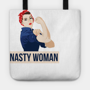 Nasty Woman Tote