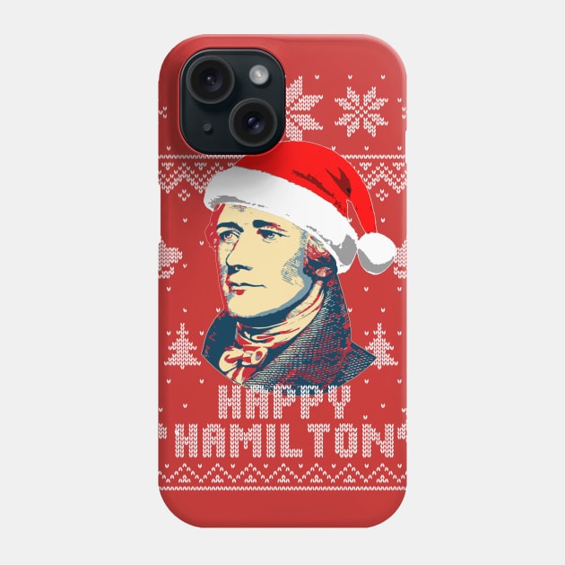 Alexander Hamilton Happy Hamilton Phone Case by Nerd_art