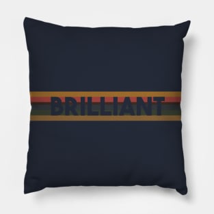 Brillant! Pillow