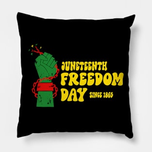 Juneteenth Freedom Day Since 1865 Pillow