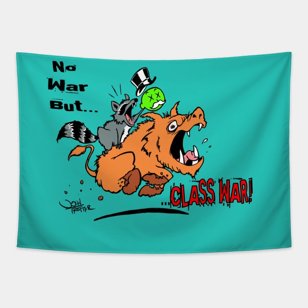 No War But Class War Tapestry by Paintmonkey Studios