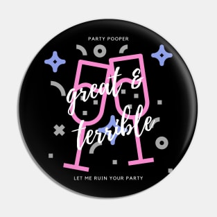 PARTY POOPER (Dark) Pin