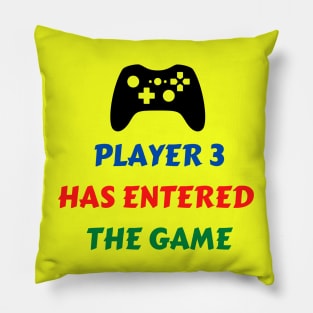 Player 3 has entered the game Pillow