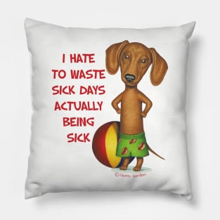 Funny cute Doxie Dachshund shirt beach fun mom and dad gift Pillow