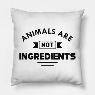 Vegetarian - Animals are not ingredients Pillow