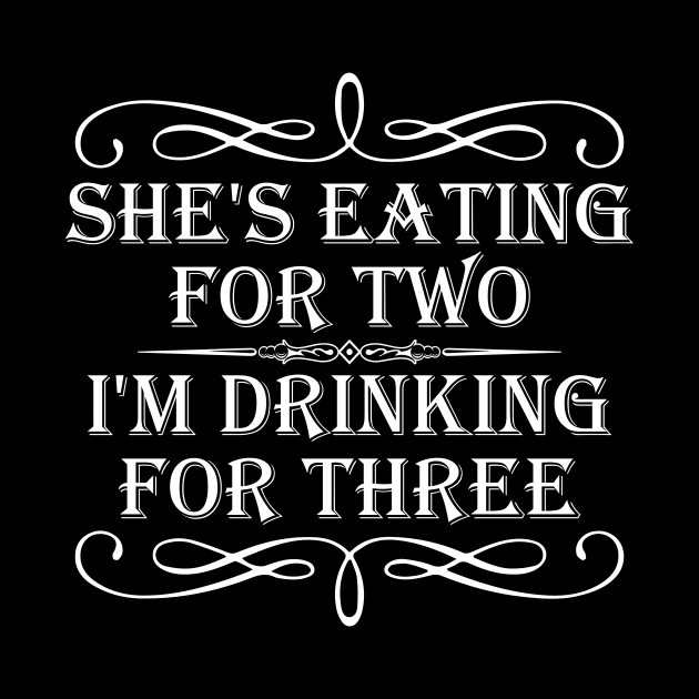 She's eating for two I'm drinking for three by captainmood